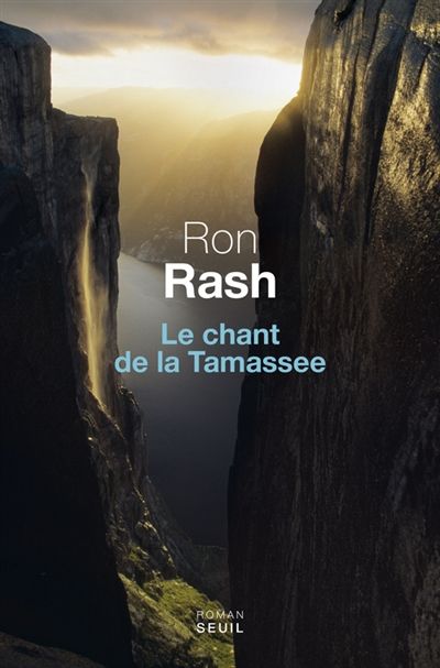 Ron Rash-Le chant de la Tamassee