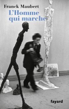 Franck Maubert-L'Homme qui marche