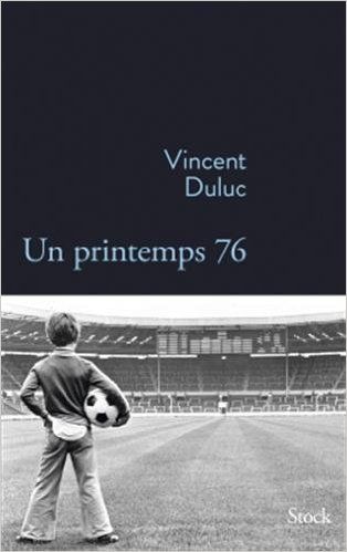 Printemps 76 - Duluc