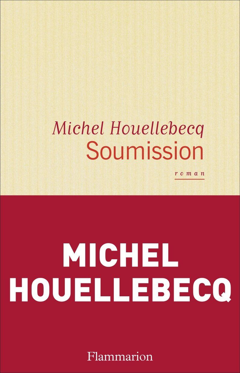"Soumission" de Michel Houellebecq