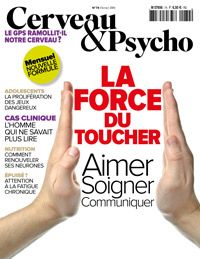 Cerveau&Psycho N° 74 - Février 2016