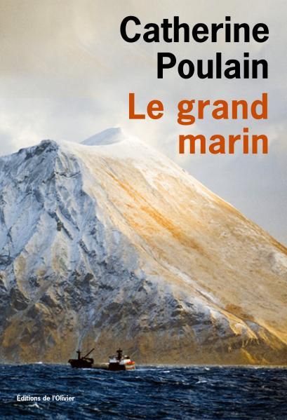 Catherine Poulain-Le grand marin