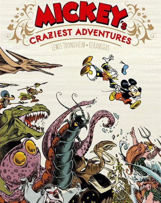 Mickey's Craziest Adventures -Trondheim et Keramidas