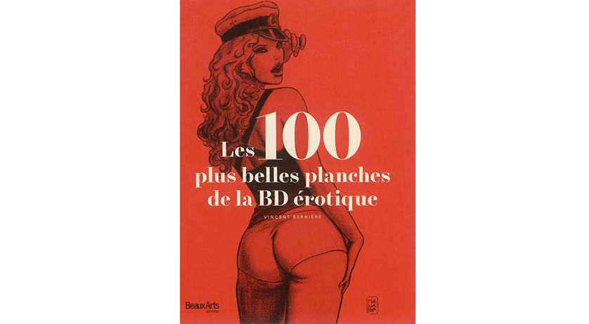 Les 100 plus belles planches de la BD érotique