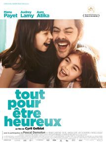 Affiche "Tout pour être heureux" avec Manu Payet et Aure Atika