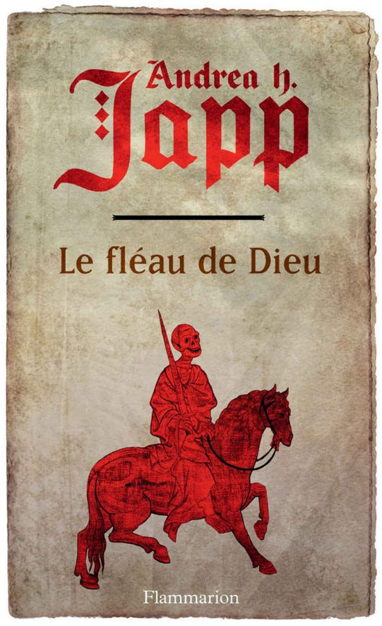 Le fléau de Dieu, d'André H. Japp