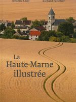 La Haute-Marne illustrée
