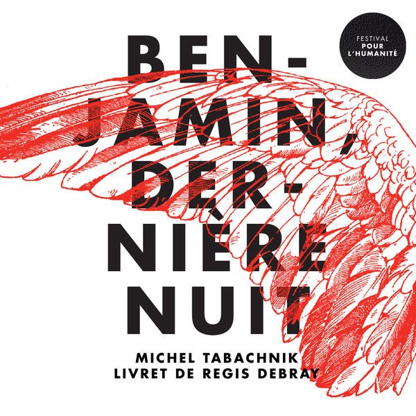 "Benjamin, dernière nuit"de Michel Tabachnik