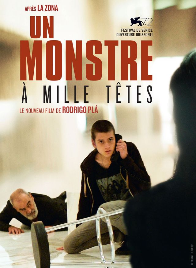 un monstre à mille têtes affiche