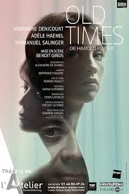 Affiche "Old Times" au Théâtre de l'Atelier