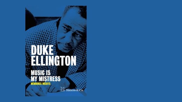 Photo - montage couv Music Is My Mistress Duke Ellington MEA 603*380