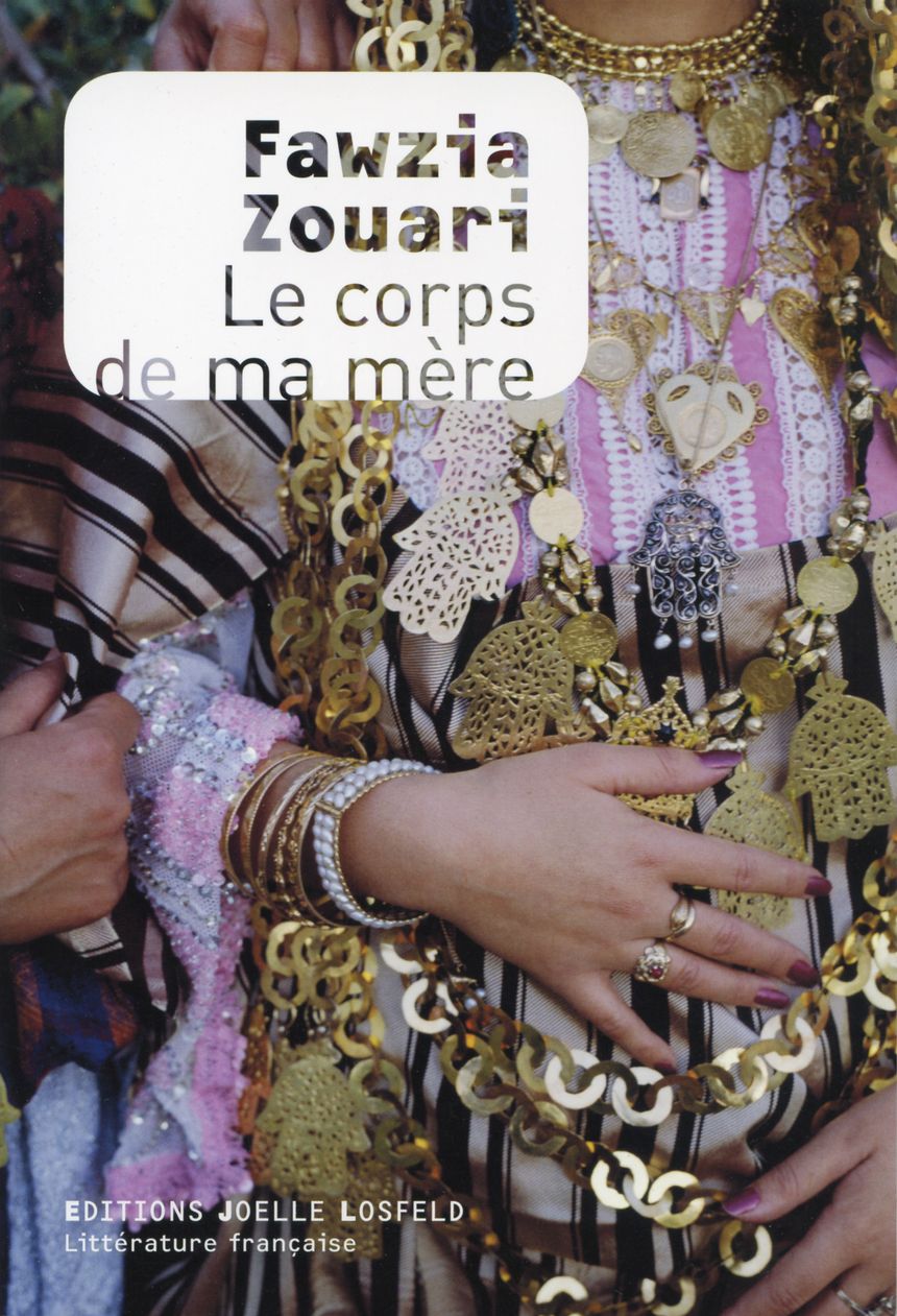 "Le corps de ma mère" de Fawzia Zouari