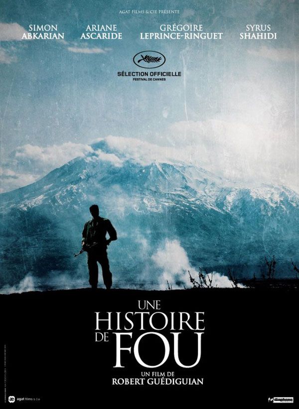 L'affiche du film "Une histoire de fou"