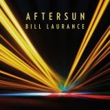 bill laurance aftersun album