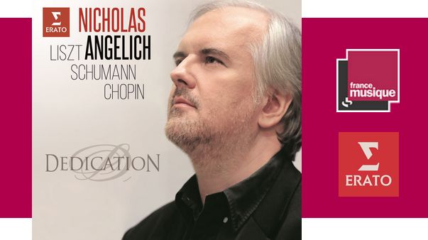 Nicholas Angelich - Dedication : Schumann, Liszt, Chopin