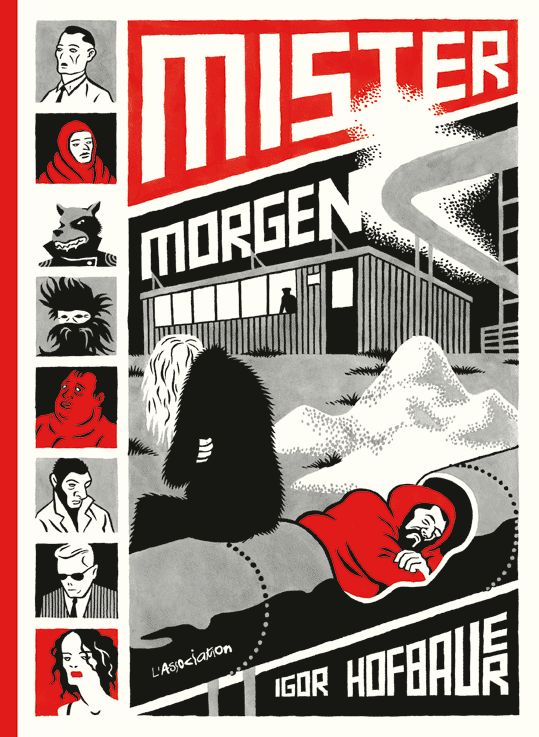 "Mister Morgen" d'Igor Hofbauer