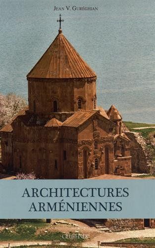Jean V. Guréghian-Architectures Arméniennes