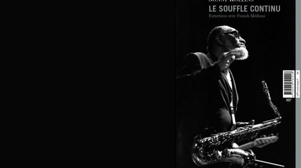 Photo - montage couv Sonny Rollins le Souffle Continu MEA 603*380