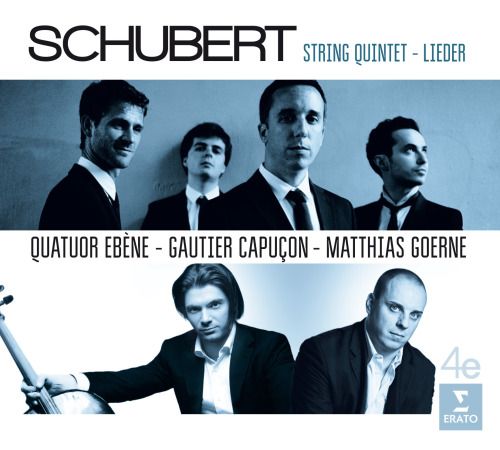 Schubert - String Quintet - Lieder - Quatuor Ebene (Erato)
