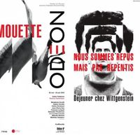 "La Mouette" et "Nous sommes repus mais pas repentis"