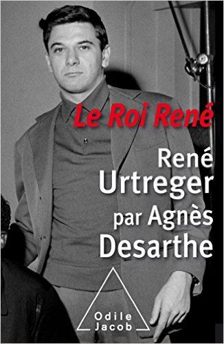 Agnès Desarthe-Le Roi René
