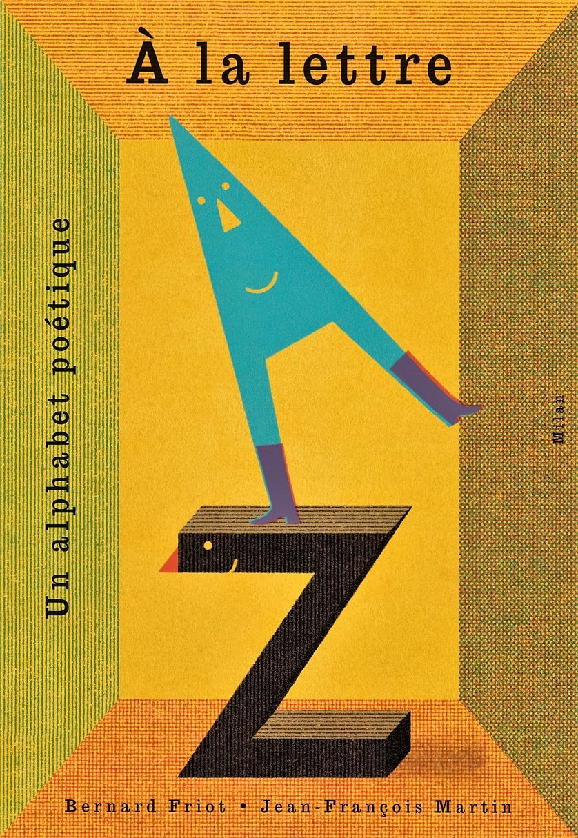 L'album “À la lettre : un alphabet poétique”