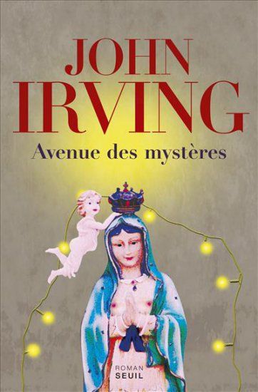 Avenue des mystères, de John Irving