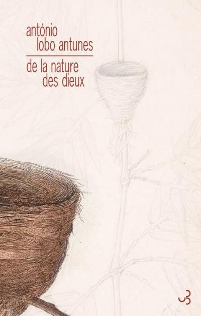 "De la nature des dieux", d'Antonio Lobo Antunes
