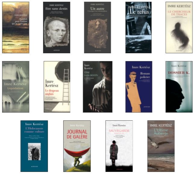 L'oeuvre d'Imre Kertész publié aux éditions Actes Sud