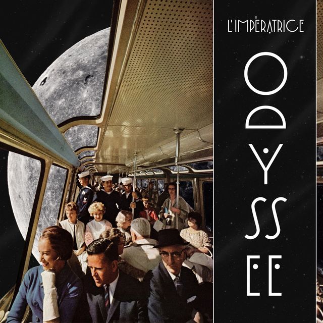 L'Impératrice | 'Odyssée'