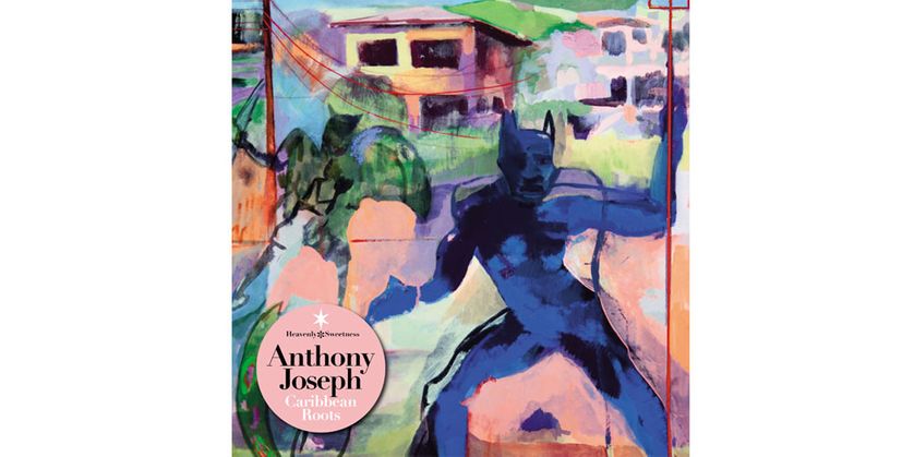 Caribbean Roots - Anthony Joseph