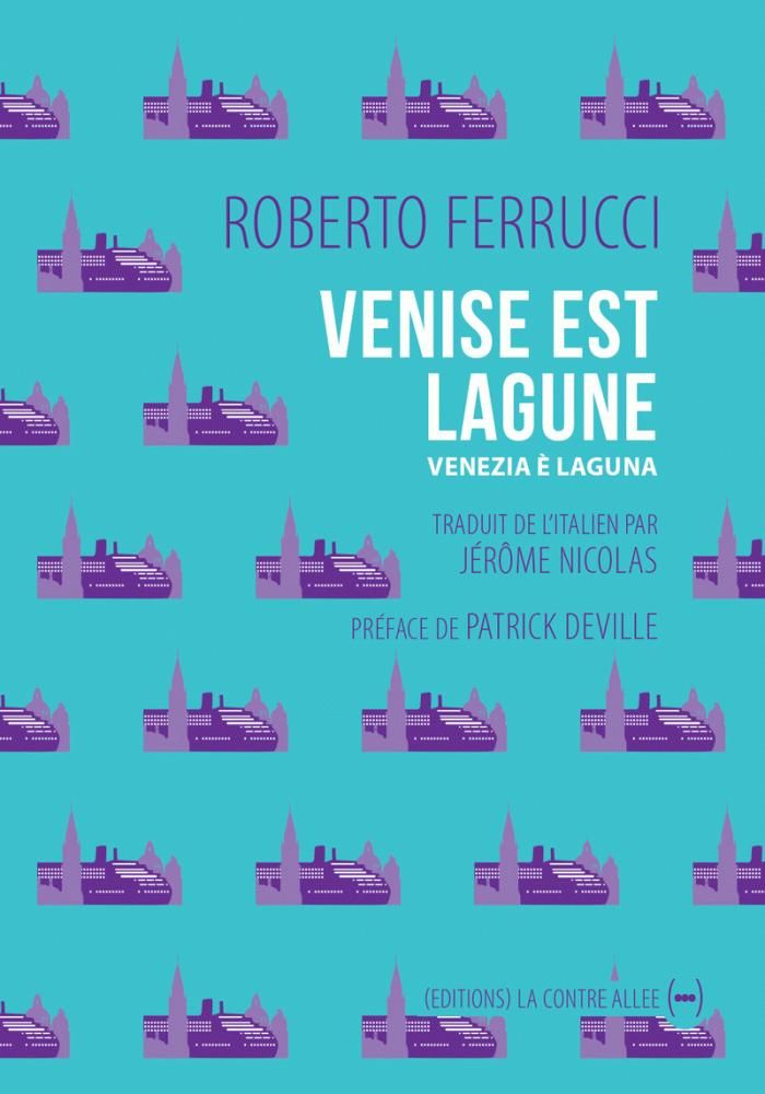 "Venise est lagune" de Roberto Ferrucci