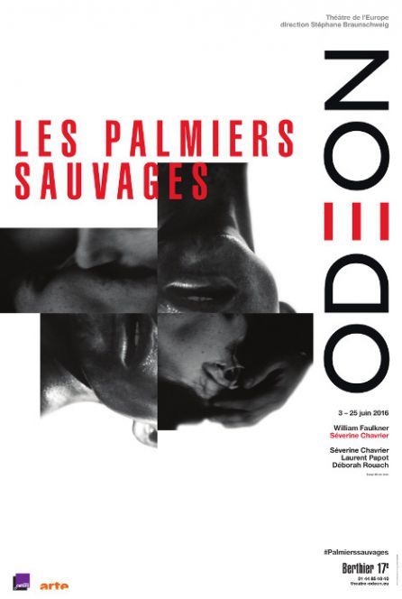 "Les palmiers sauvages" d'après Faulkner par Séverine Chavrier