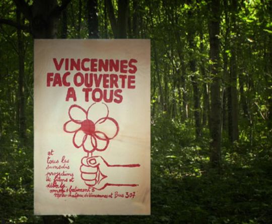 Créée en 1968, détruite en 1980, l'université de Vincennes incarnait l'enseignement de tous les possibles.