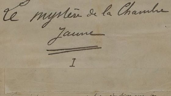 Première page du manuscrit du "Mystère de la chambre jaune" - BNF