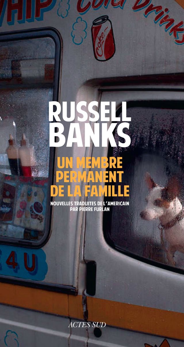 "Un membre permanent de la famille" de Russell Banks