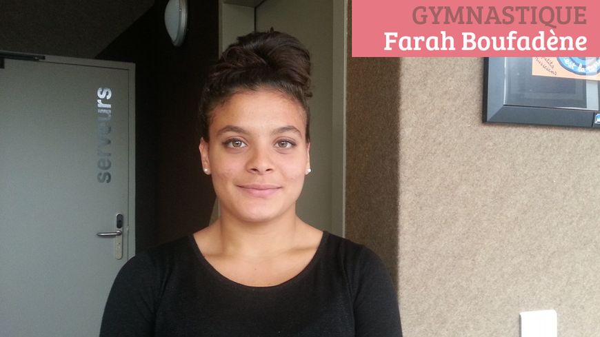 Farah Boufadène, gymnaste de 17 ans, va participer aux JO de Rio