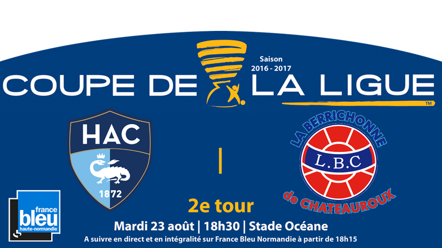 Le HAC reçoit Châteauroux, à l'occasion du second tour de la Coupe de la Ligue (2016-2017) Auteur : Eric Turpin