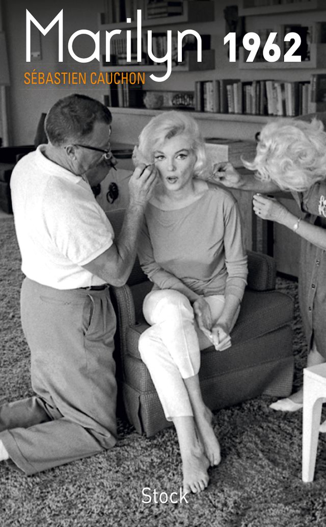 Couverture de "Marilyn 1962" de Sébastien Cauchon (éditions Stock)