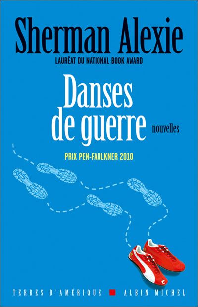 "Danses de guerre" de Sherman Alexie