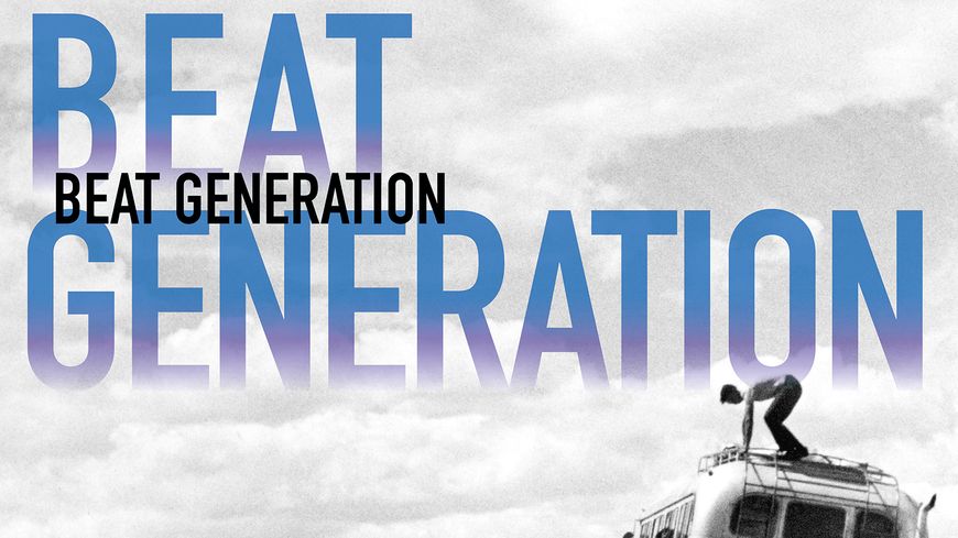 "Beat Generation" au Centre Pompidou de Paris