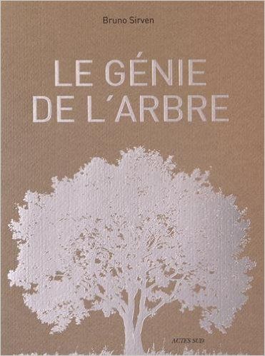 Le génie de l'arbre de Bruno Sirven et Alain Canet (couverture)