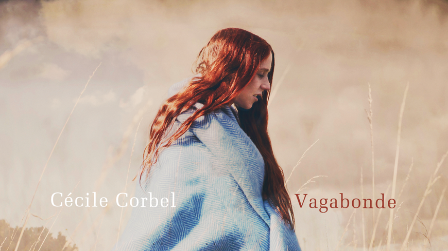 Vagabonde - Cécile Corbel - 2016