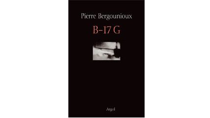 B17-G // Pierre Bergounioux
