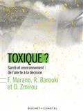 Toxique ?