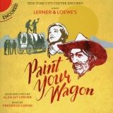 Paint Your Wagon (Encores 2015)