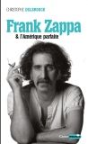 Photo - couverture Franck Zappa et l'Amérique parfaire"