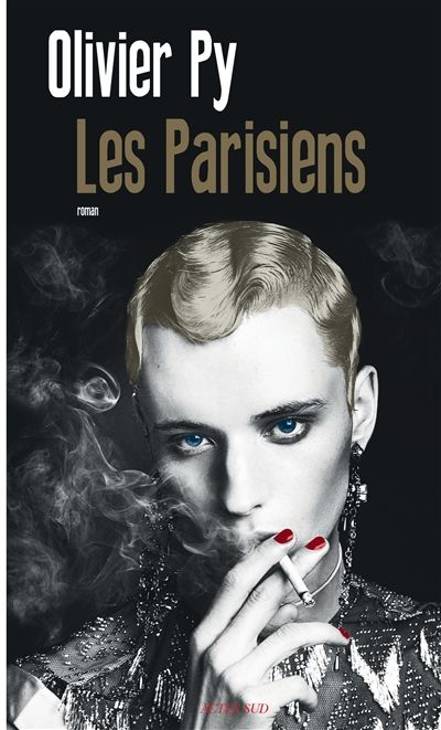 Les Parisiens // Olivier Py - Actes Sud