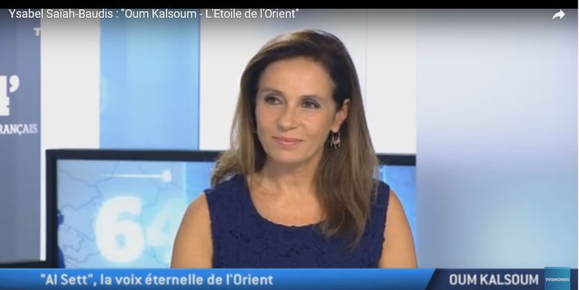 Ysabel Saïah-Baudis sur le plateau de TV5Monde présentant son ouvrage sur Oum Kalsoum