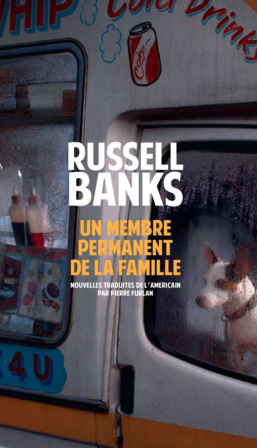 "Un membre permanent de la famille" de Russel Banks